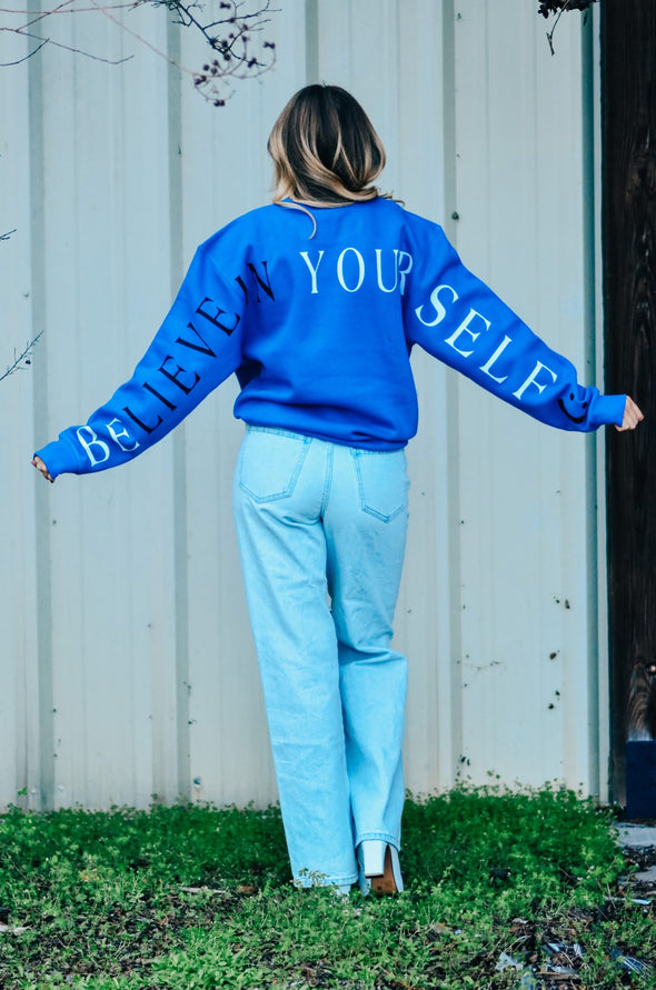Believe in your self